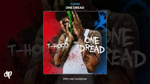 One Dread BY T-Hood